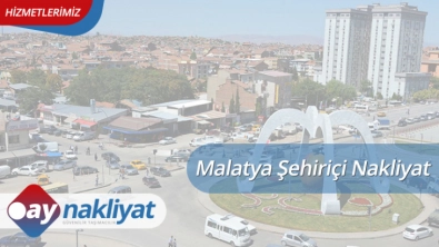 Malatya Şehiriçi Nakliyat